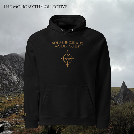 Not All Those Who Wander Are Lost (Embroidered) - Organic Hoodie