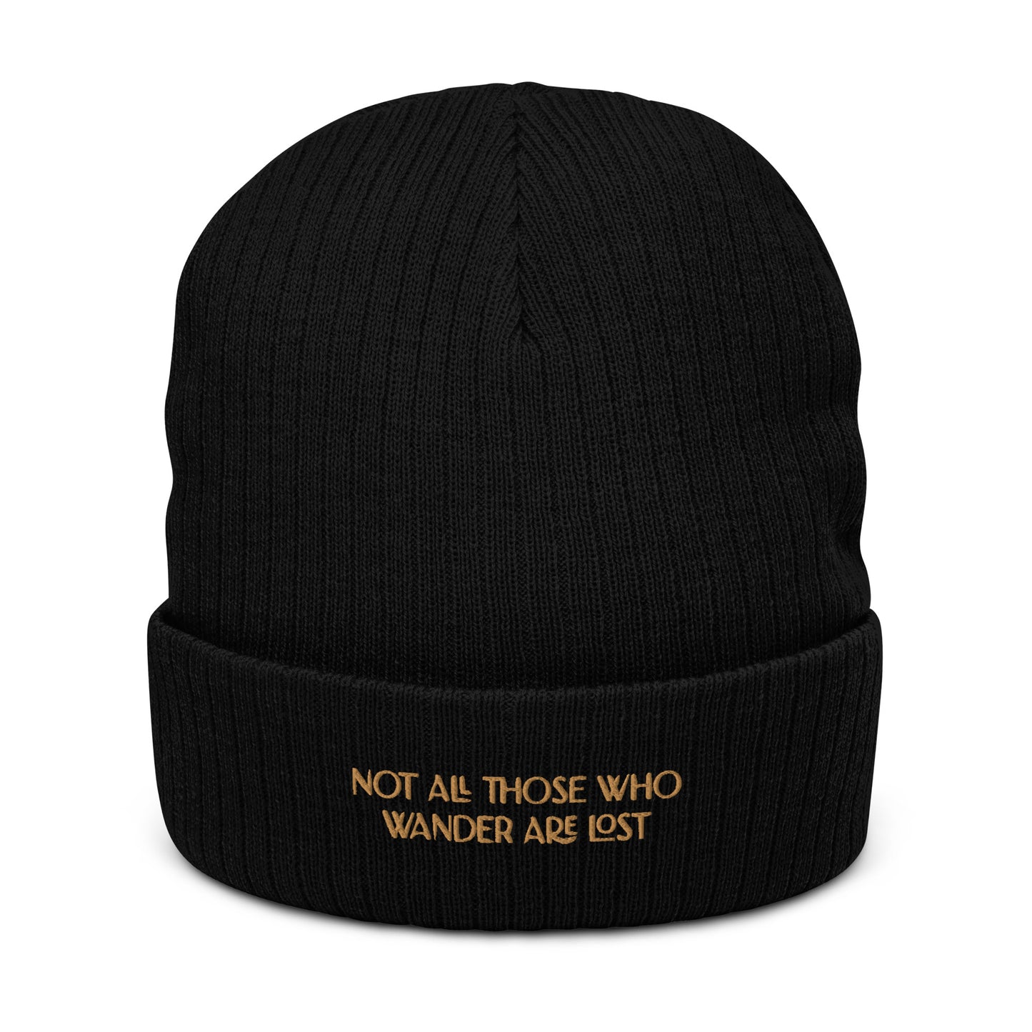 Not All Those Who Wander Are Lost (Embroidered) - Beanie Hat