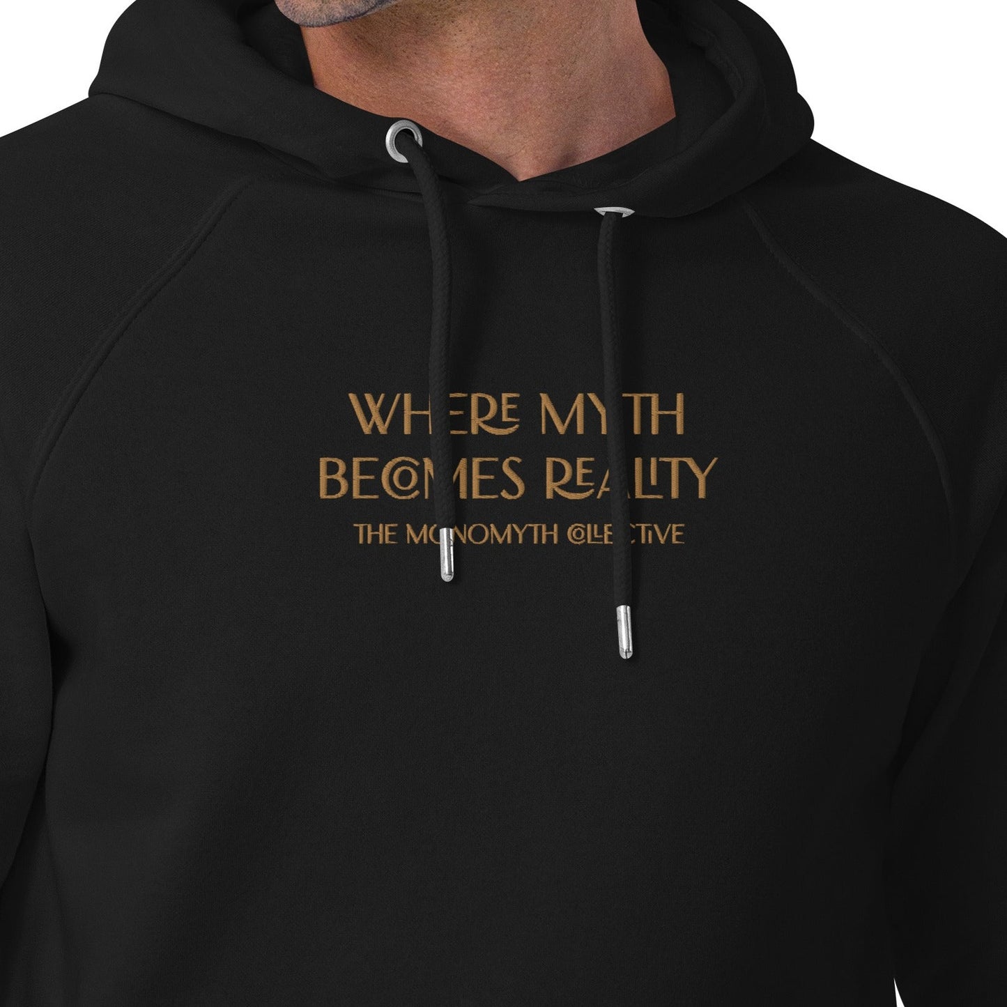 Where Myth Becomes Reality (Embroidered) - Organic Hoodie